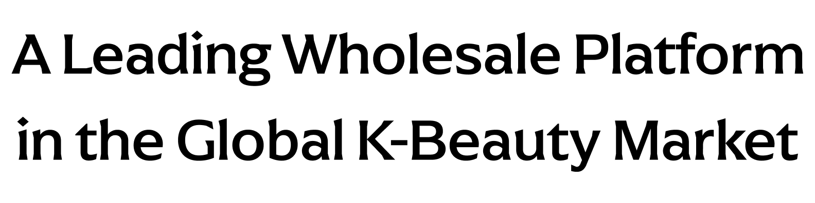 A Leading Wholesale Platform in the Global K-Beauty Market