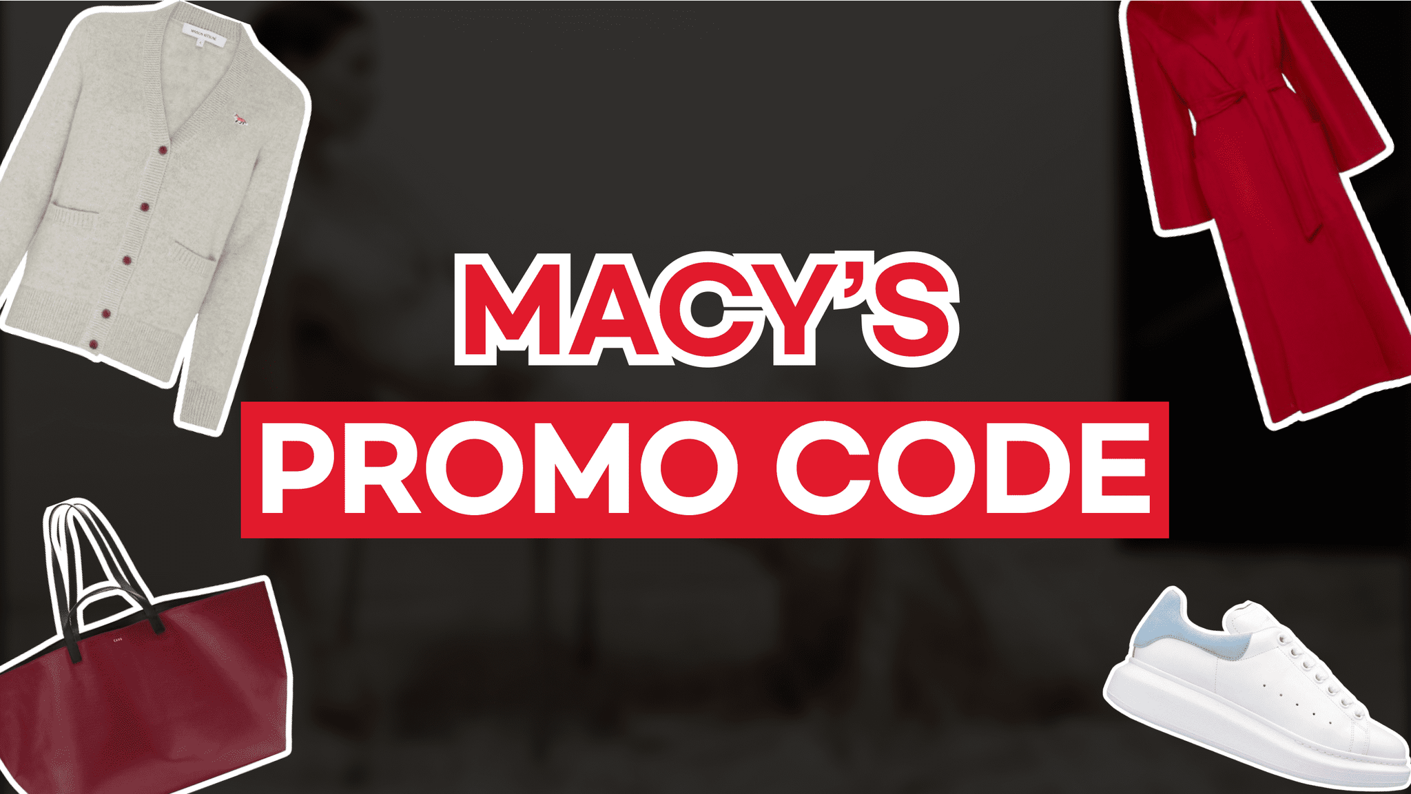 Macys Promo Code for Singapore